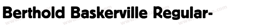 Berthold Baskerville Regular字体转换